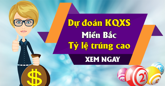 dự đoán xổ số miền Bắc