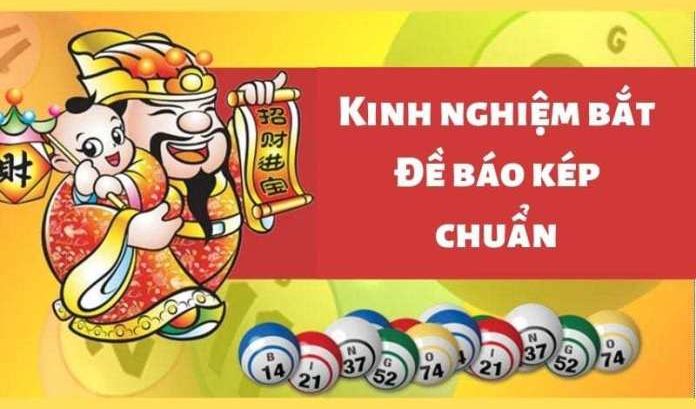 Kinh nghiệm bắt Đề báo kép chuẩn